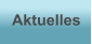 Aktuelles